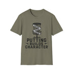 Putting Builds Character Vintage Disc Golf T-Shirt