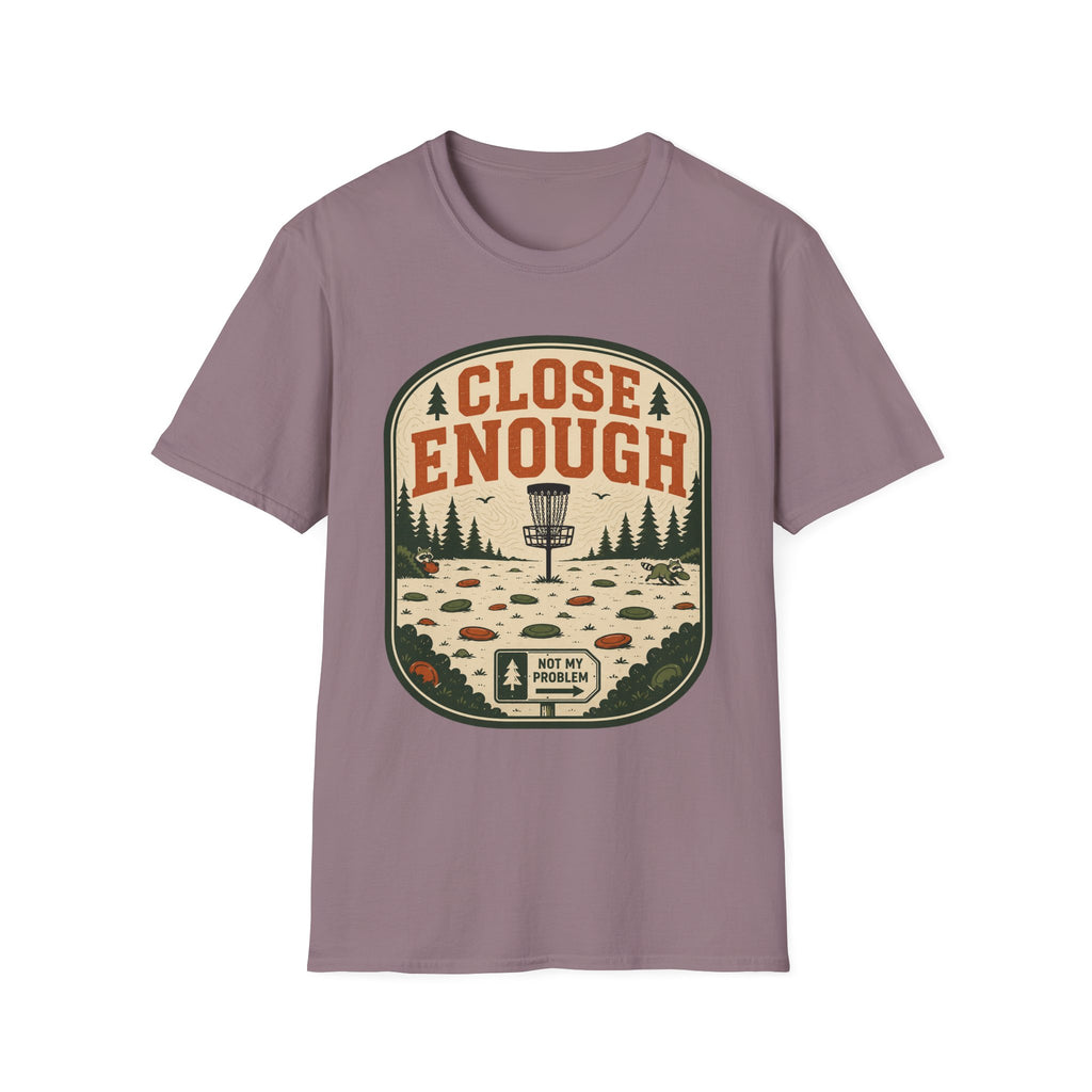 Close Enough Disc Golf T-Shirt