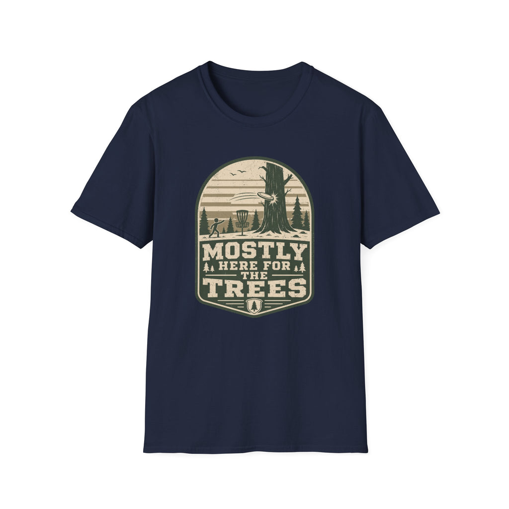 Mostly Here For the TreesVintage Disc Golf T-Shirt