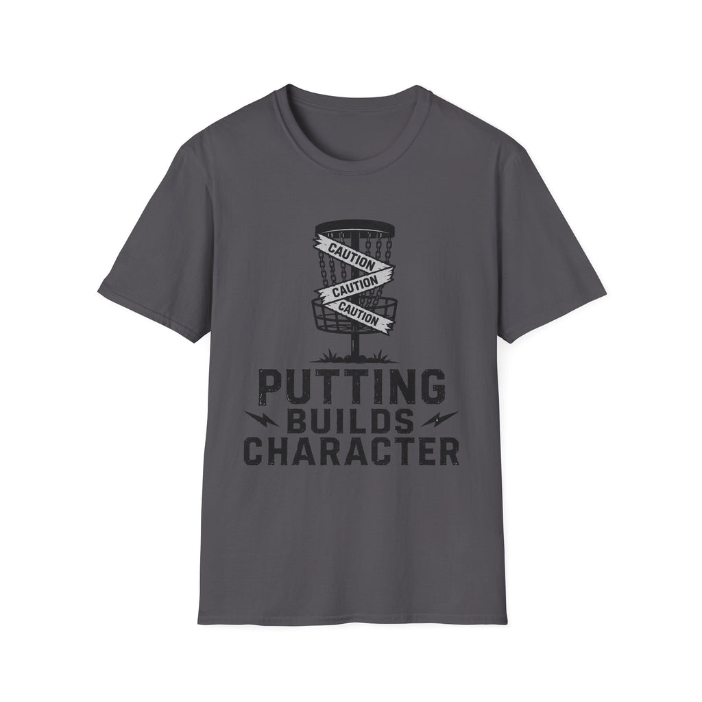Putting Builds Character Vintage Disc Golf T-Shirt