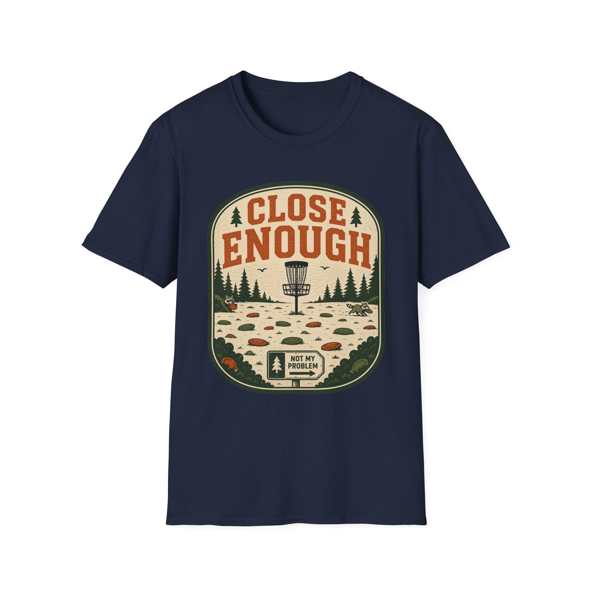 Close Enough Disc Golf T-Shirt