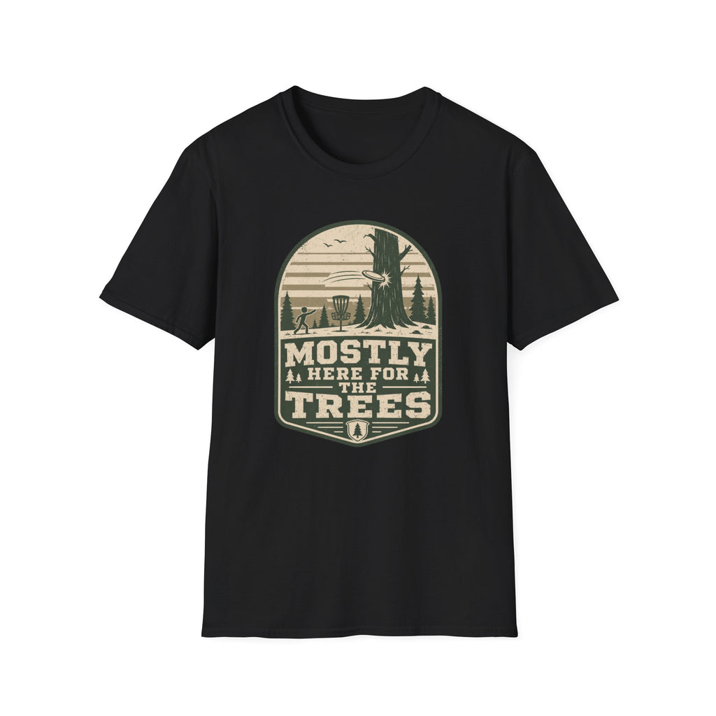 Mostly Here For the TreesVintage Disc Golf T-Shirt