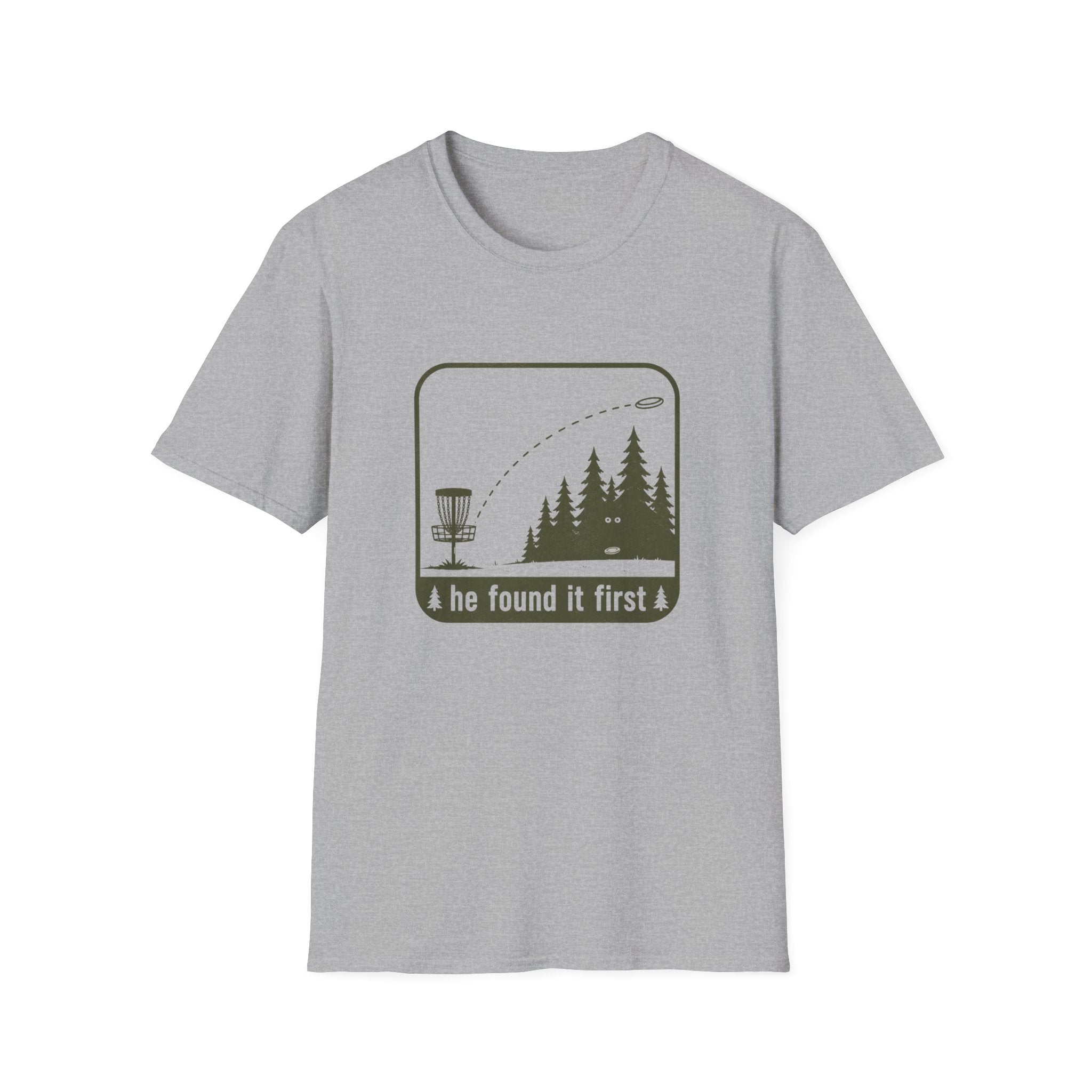 He Found It First Disc Golf T-Shirt
