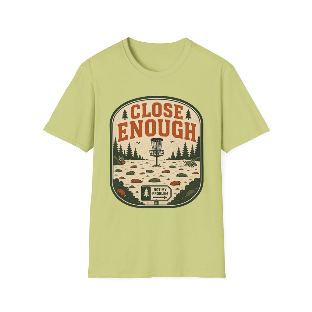 Close Enough Disc Golf T-Shirt