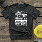 Trees Don't Care About Your Feelings Vintage Disc Golf T-Shirt