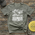 Trees Don't Care About Your Feelings Vintage Disc Golf T-Shirt